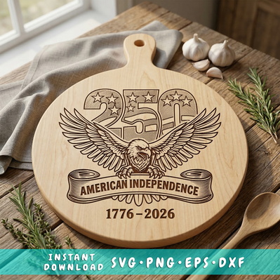 250 Years of American Independence Laser Engraving Design