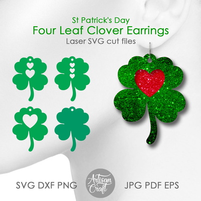 Four Leaf Clover Earrings SVG, St Patrick's Day Earrings - Artisan Craft - 001