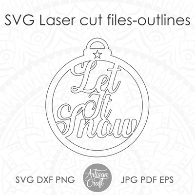 讓它下雪聖誕飾品，單線 svg，雷射切割 - Artisan Craft - 004