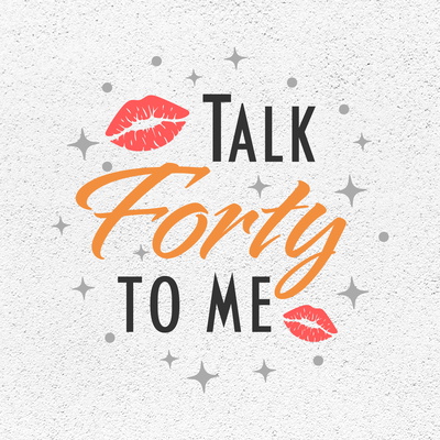 Talk Forty to Me, Funny 40th Happy Birthday Card text idea