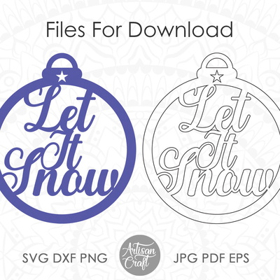 讓它下雪聖誕飾品，單線 svg，雷射切割 - Artisan Craft - 005